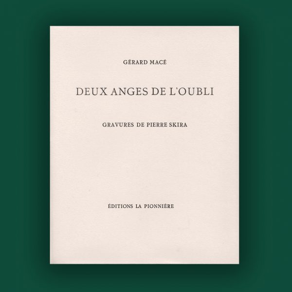 Gérard Macé : Deux anges de l'oubli