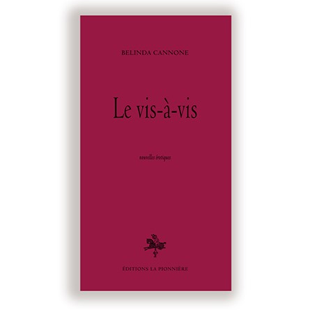 « Le vis-à-vis » de Belinda Cannone